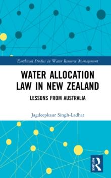 Water Allocation Law in New Zealand : Lessons from Australia