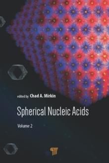 Spherical Nucleic Acids : Volume 2