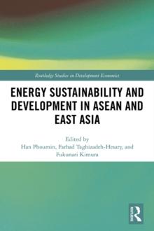 Energy Sustainability and Development in ASEAN and East Asia