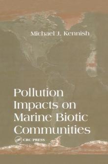 Pollution Impacts on Marine Biotic Communities