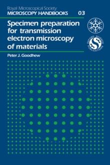 Specimen Preparation for Transmission Electron Microscopy of Materials