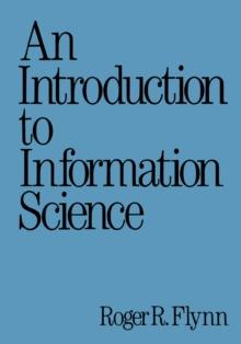 An Introduction to Information Science