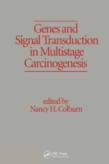 Genes and Signal Transduction in Multistage Carcinogenesis