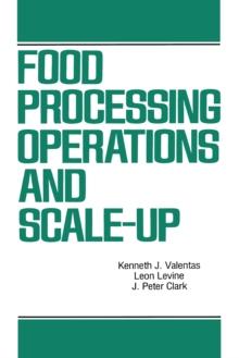 Food Processing Operations and Scale-up