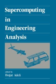 Supercomputing in Engineering Analysis