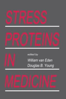 Stress Proteins in Medicine