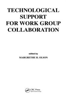 Technological Support for Work Group Collaboration