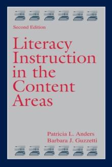 Literacy Instruction in the Content Areas