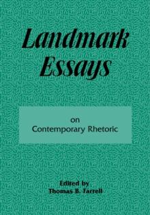 Landmark Essays on Contemporary Rhetoric : Volume 15