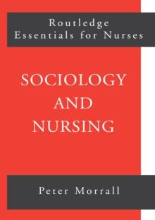 Sociology and Nursing : An Introduction