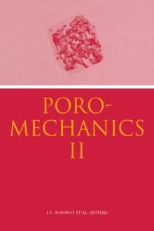 Poromechanics II : Proceedings of the Second Biot Conference on Poromechanics, Grenoble, France, 26-28 August 2002