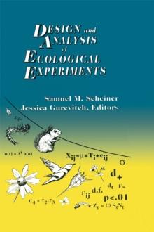 Design and Analysis of Ecological Experiments