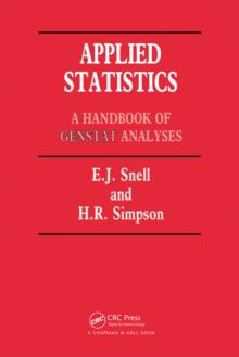 Applied Statistics : Handbook of GENSTAT Analysis