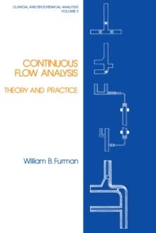 Continuous Flow Analysis : Theory and Practice