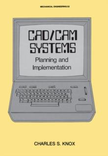 CAD/CAM Systems Planning and Implementation