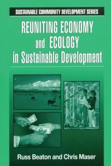 Reuniting Economy and Ecology in Sustainable Development