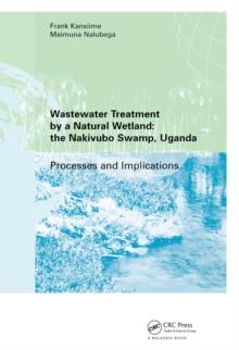 Wastewater Treatment by a Natural Wetland: the Nakivubo Swamp, Uganda