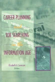 Career Planning and Job Searching in the Information Age