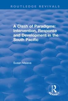 A Clash of Paradigms : Response and Development in the South Pacific