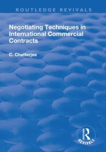 Negotiating Techniques in International Commercial Contracts