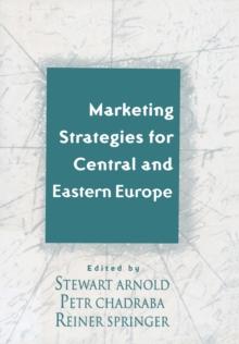 Marketing Strategies for Central and Eastern Europe