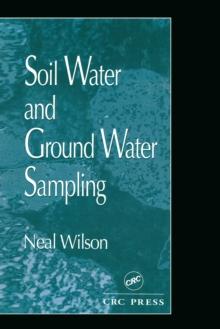 Soil Water and Ground Water Sampling