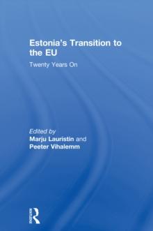 Estonia's Transition to the EU : Twenty Years On