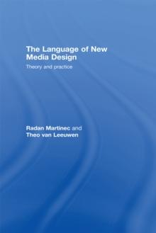 The Language of New Media Design : Theory and Practice