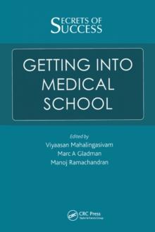 Secrets of Success: Getting into Medical School