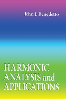 Harmonic Analysis and Applications