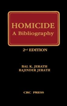 Homicide : A Bibliography, Second Edition