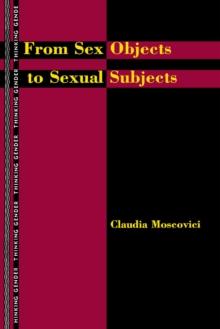 From Sex Objects to Sexual Subjects