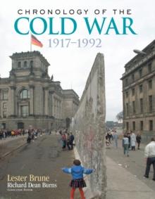 Chronology of the Cold War : 1917-1992