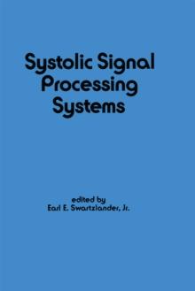 Systolic Signal Processing Systems