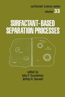 Surfactant - Based Separation Processes