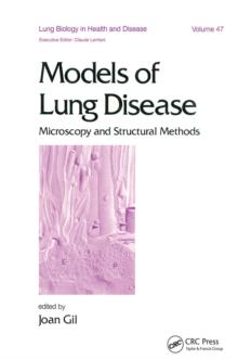 Models of Lung Disease : Microscopy and Structural Methods