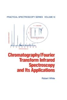 Chromatography/Fourier Transform Infrared Spectroscopy and its Applications