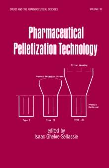 Pharmaceutical Pelletization Technology