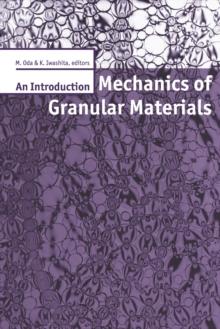 Mechanics of Granular Materials: An Introduction