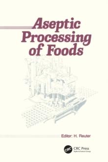 Aseptic Processing of Foods