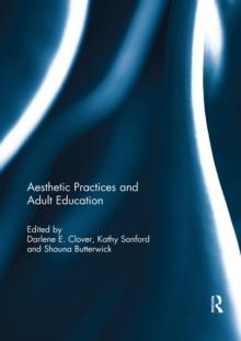 Aesthetic Practices and Adult Education