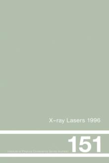 X-Ray Lasers 1996 : Proceedings of the Fifth International Conference on X-Ray Lasers held in Lund, Sweden, 10-14 June, 1996