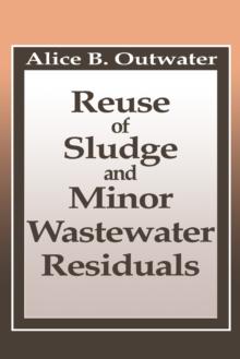 Reuse of Sludge and Minor Wastewater Residuals