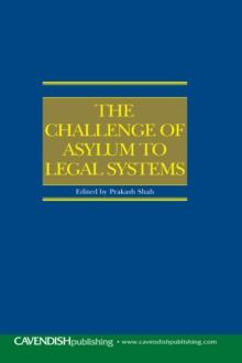 The Challenge of Asylum to Legal Systems