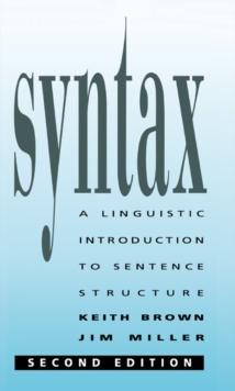 Syntax : A Linguistic Introduction to Sentence Structure