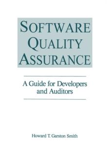 Software Quality Assurance : A Guide for Developers and Auditors