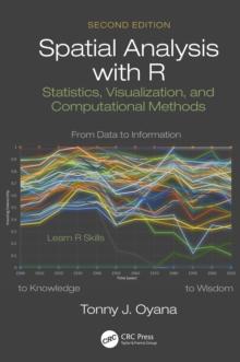 Spatial Analysis with R : Statistics, Visualization, and Computational Methods