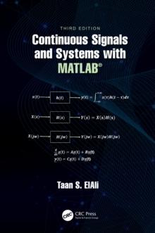 Continuous Signals and Systems with MATLAB(R)