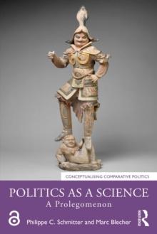 Politics as a Science : A Prolegomenon