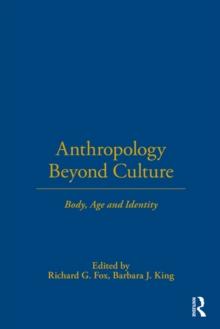 Anthropology Beyond Culture